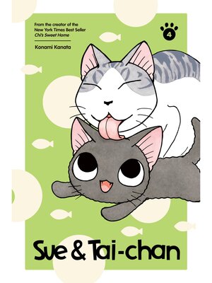 cover image of Sue & Tai-chan, Volume 4